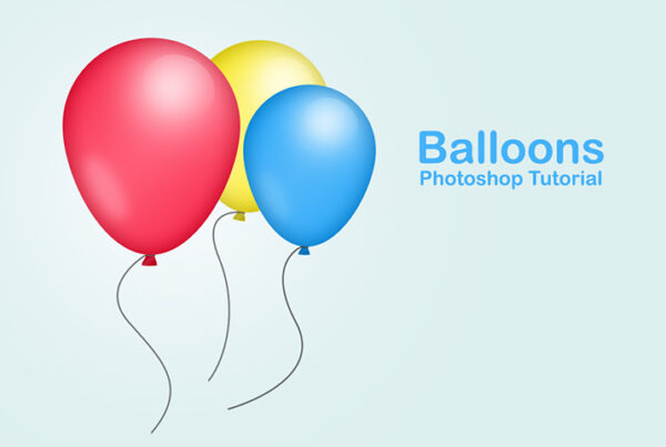 Create Party Balloons Photoshop Tutorial